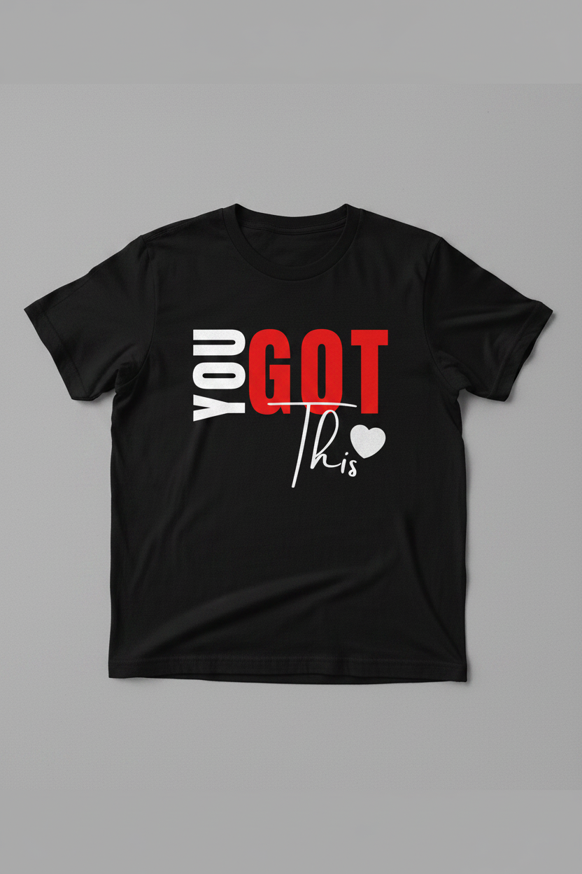 “You Got This” Blavk Heavy Cotton Tee