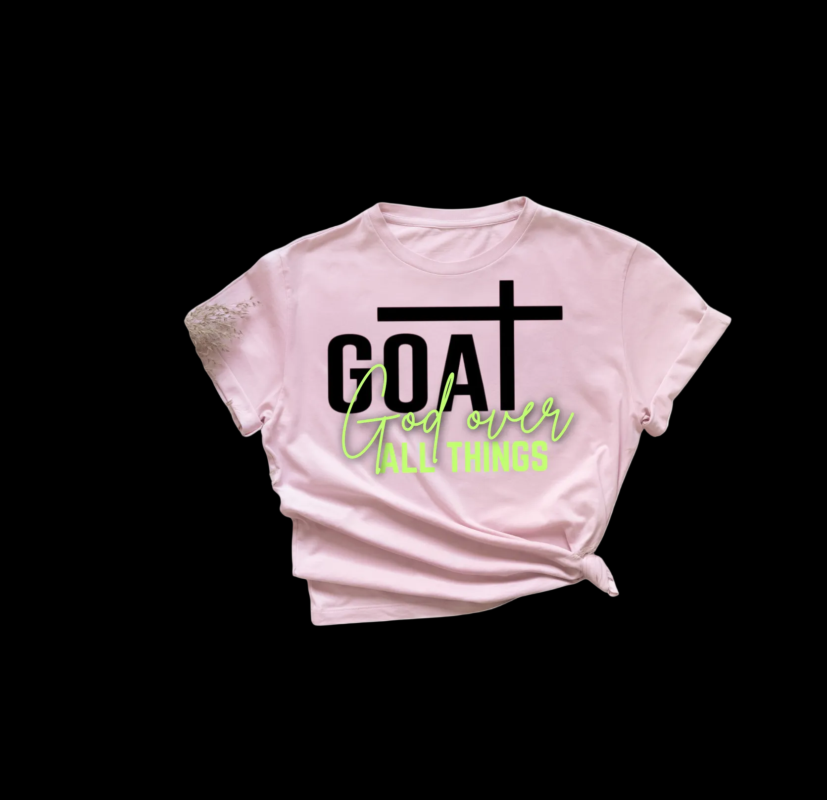 Ladies - G.O.A.T “God over ALL THINGS” Crop Tee