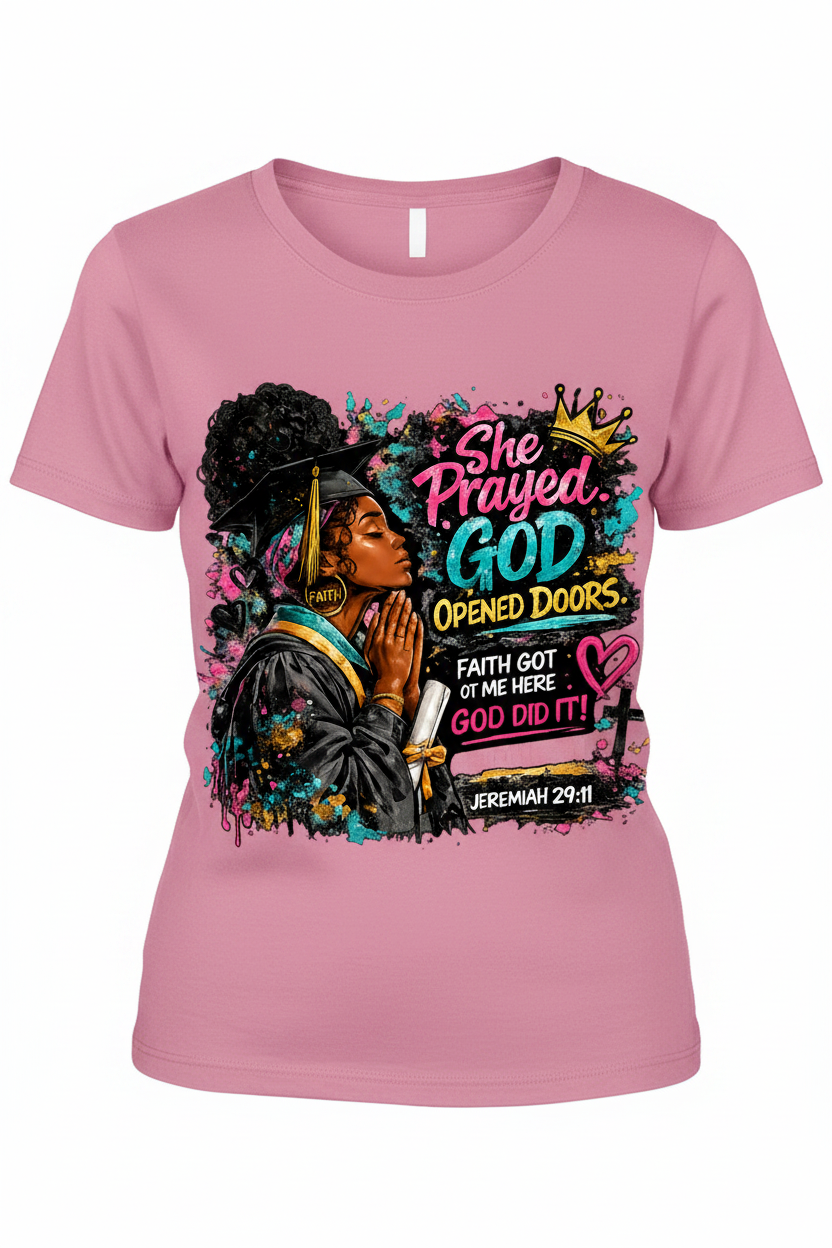 She Prayed Graphic Tee