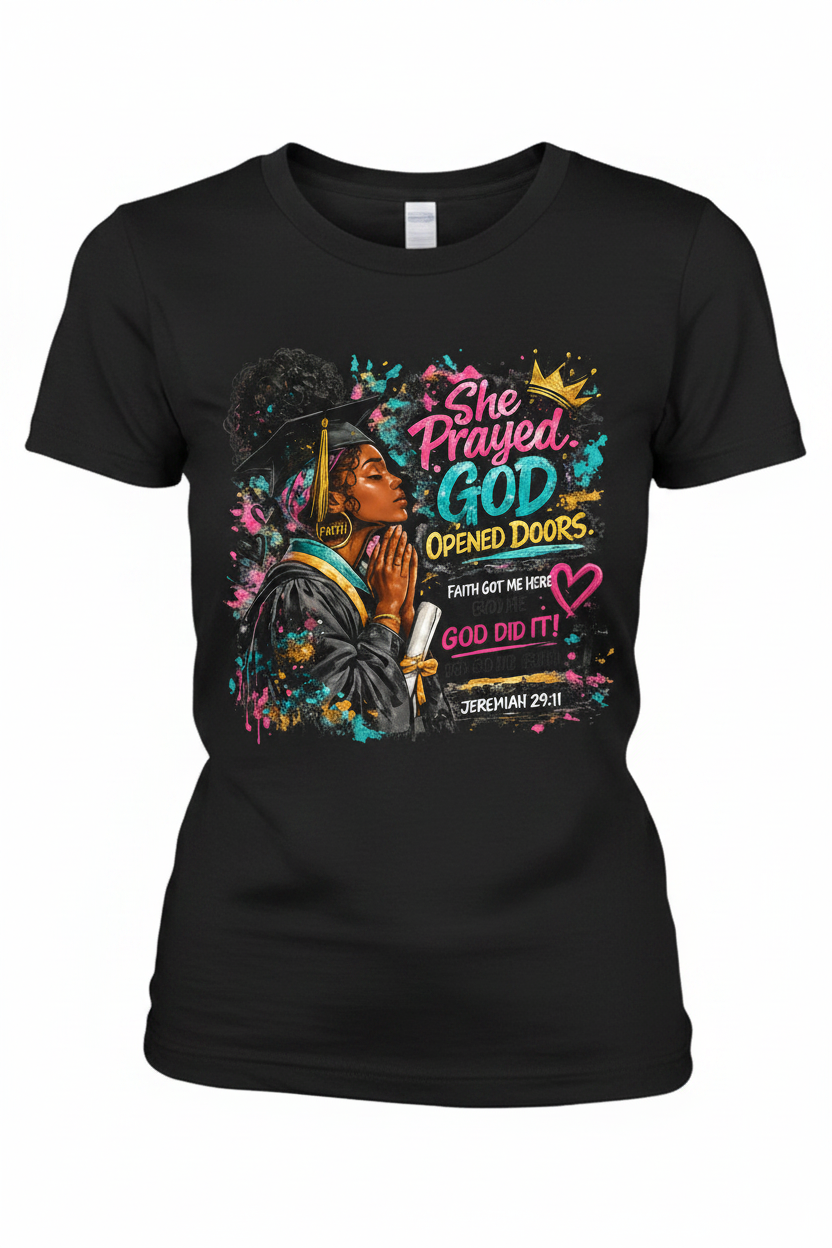 She Prayed Graphic Tee